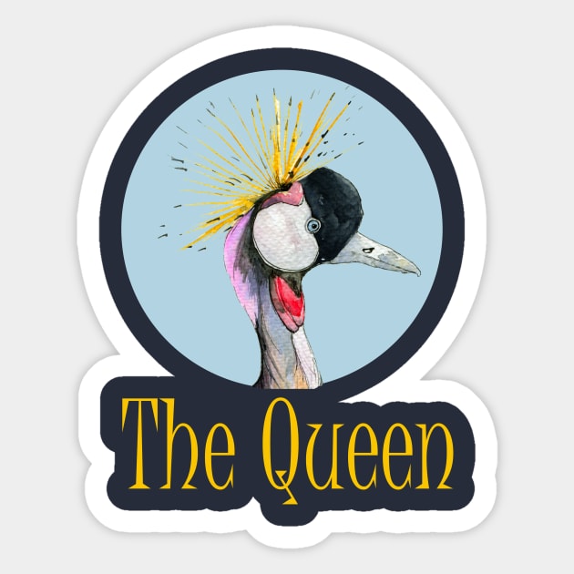 The Queen Sticker by The Art Aroma